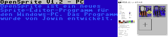 OpenSprite V1.2 - PC | OpenSprite ist ein neues Sprite-Editor-Programm für den Windows-PC. Das Programm wurde von Jowin entwickelt.