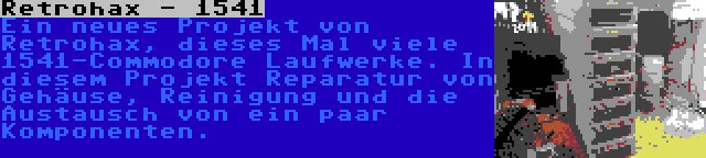 Retrohax - 1541 | Ein neues Projekt von Retrohax, dieses Mal viele 1541-Commodore Laufwerke. In diesem Projekt Reparatur von Gehäuse, Reinigung und die Austausch von ein paar Komponenten.