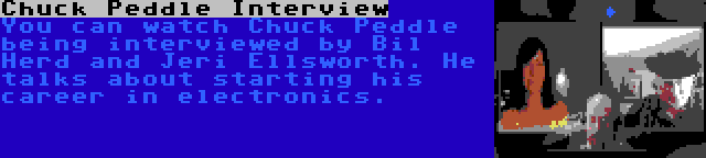 Chuck Peddle Interview | You can watch Chuck Peddle being interviewed by Bil Herd and Jeri Ellsworth. He talks about starting his career in electronics.