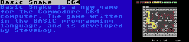 Basic Snake - C64 | Basic Snake is a new game for the Commodore C64 computer. The game written in the BASIC programming language, and is developed by Steveboy.