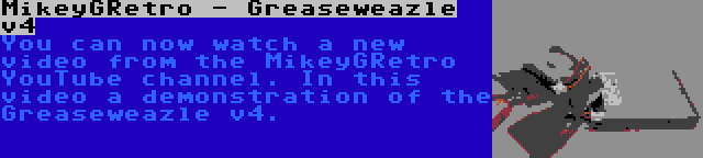MikeyGRetro - Greaseweazle v4 | You can now watch a new video from the MikeyGRetro YouTube channel. In this video a demonstration of the Greaseweazle v4.