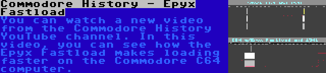 Commodore History - Epyx Fastload | You can watch a new video from the Commodore History YouTube channel. In this video, you can see how the Epyx Fastload makes loading faster on the Commodore C64 computer.