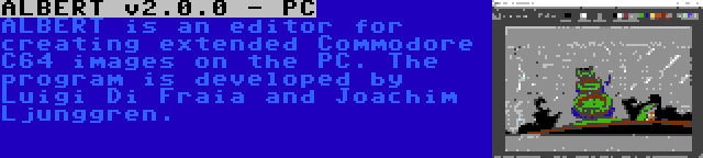 ALBERT v2.0.0 - PC | ALBERT is an editor for creating extended Commodore C64 images on the PC. The program is developed by Luigi Di Fraia and Joachim Ljunggren.