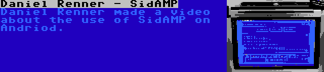 Daniel Renner - SidAMP | Daniel Renner made a video about the use of SidAMP on Andriod.