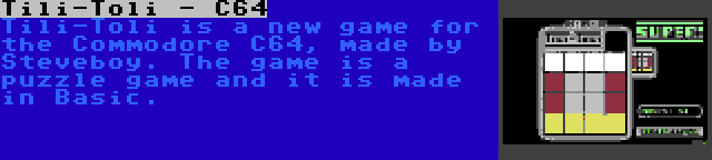 Tili-Toli - C64 | Tili-Toli is a new game for the Commodore C64, made by Steveboy. The game is a puzzle game and it is made in Basic.