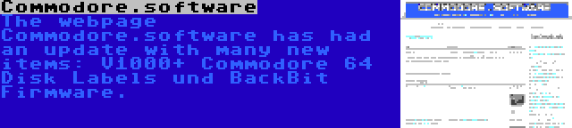 Commodore.software | The webpage Commodore.software has had an update with many new items: V1000+ Commodore 64 Disk Labels und BackBit Firmware.