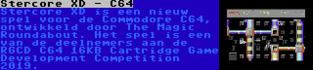 Stercore XD - C64 | Stercore XD is een nieuw spel voor de Commodore C64, ontwikkeld door The Magic Roundabout. Het spel is een van de deelnemers aan de RGCD C64 16KB Cartridge Game Development Competition 2019.