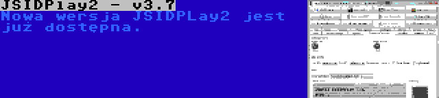JSIDPlay2 - v3.7 | Nowa wersja JSIDPLay2 jest już dostępna.