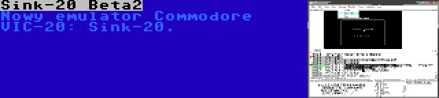 Sink-20 Beta2 | Nowy emulator Commodore VIC-20: Sink-20.