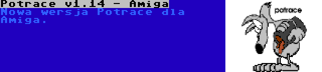 Potrace v1.14 - Amiga | Nowa wersja Potrace dla Amiga.