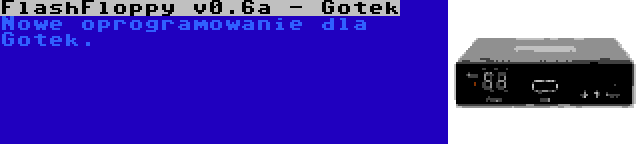 FlashFloppy v0.6a - Gotek | Nowe oprogramowanie dla Gotek.