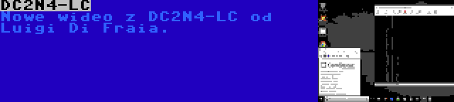 DC2N4-LC | Nowe wideo z DC2N4-LC od Luigi Di Fraia.