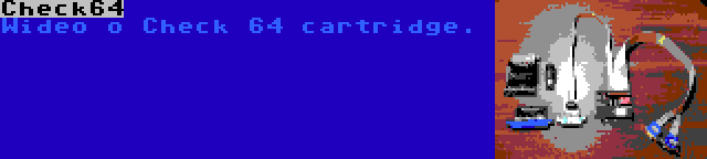 Check64 | Wideo o Check 64 cartridge.