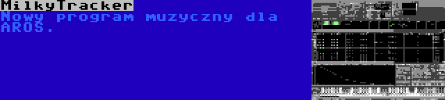 MilkyTracker | Nowy program muzyczny dla AROS.