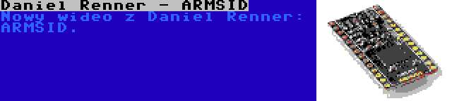 Daniel Renner - ARMSID | Nowy wideo z Daniel Renner: ARMSID.