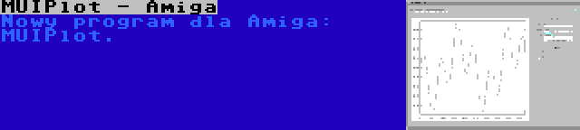 MUIPlot - Amiga | Nowy program dla Amiga: MUIPlot.