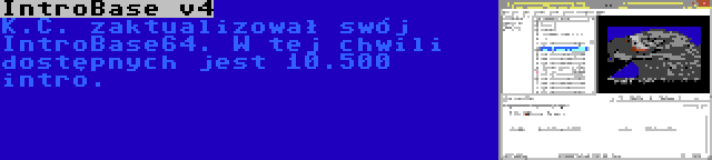 IntroBase v4 | K.C. zaktualizował swój IntroBase64. W tej chwili dostępnych jest 10.500 intro.